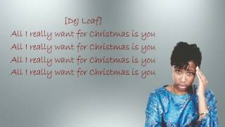 DeJ Loaf ft. Kodak Black (LYRIC VIDEO) - All I Want For Christmas