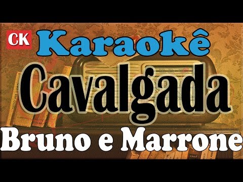 Bruno e Marrone  Cavalgada Karaokê