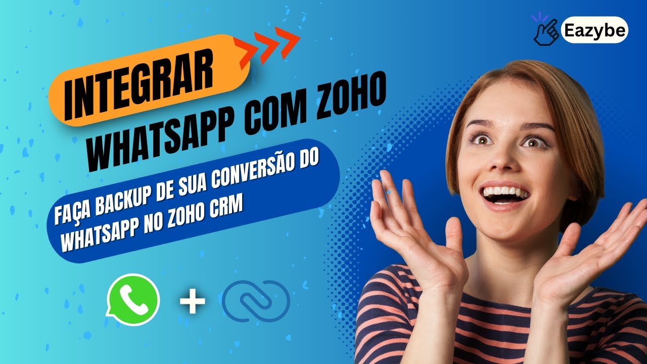 Como integrar Zoho CRM e WhatsApp em menos de 2 minutos