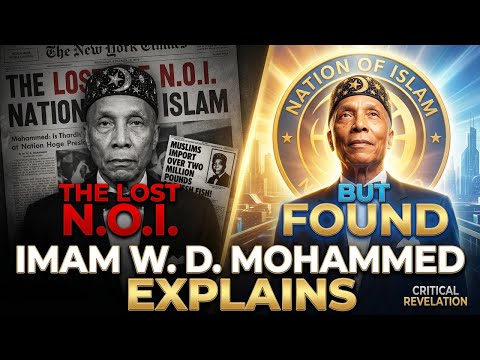 Imam W. D. Mohammed explains The Lost but Found Nation of Islam