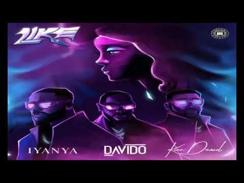 Iyanya – Like Ft  Davido & Kizz Daniel