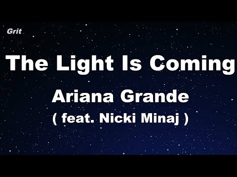 the light is coming (feat. Nicki Minaj) - Ariana Grande Karaoke 【No Guide Melody】 Instrumental