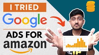 How To Use Google Ads For Amazon FBA | How To Bring External Traffic To Amazon Listing