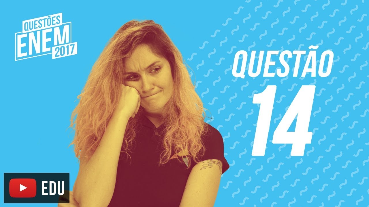 Enem 2017 - Linguagens | Questão 14 (Caderno Amarelo)