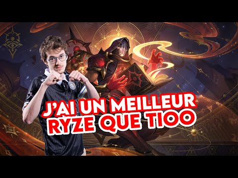 J'AI UN MEILLEUR RYZE QUE TIOO