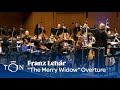 Franz Lehár The Merry Widow Overture The Orchestra Now