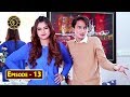 Ghar Jamai Episode 13 - Top Pakistani Drama