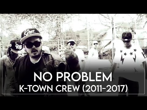 K-town Crew (2014) - NO PROBLEM (Explicit) [THAI HIP HOP]