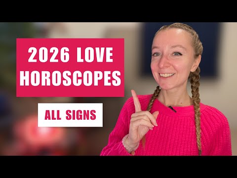 2026 LOVE HOROSCOPES. All signs.