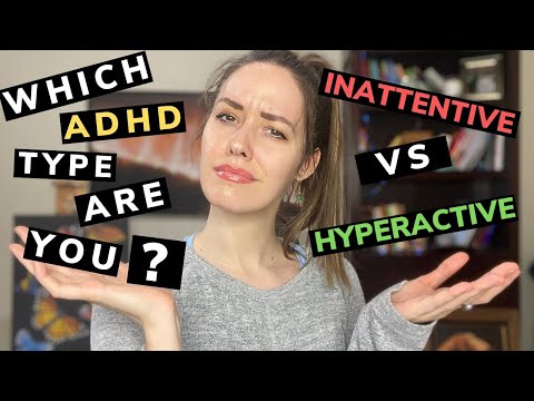 The symptoms of adult ADHD: Inattentive vs Hyperactive