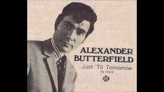 Better By Far Alexander Butterfield
