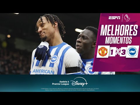 Gols e lances de Manchester United x Brighton