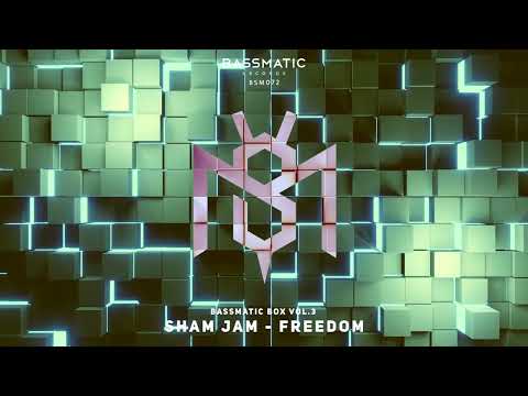 🔊 Sham Jam - Freedom (Original Mix) | Bassmatic Records