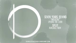 Seven Years Behind- Magazine (Pedro The Lion)