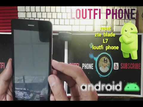Hard reset Zte  blade L7 / loutfi phone  zte طريقة عمل فورمات لهاتف