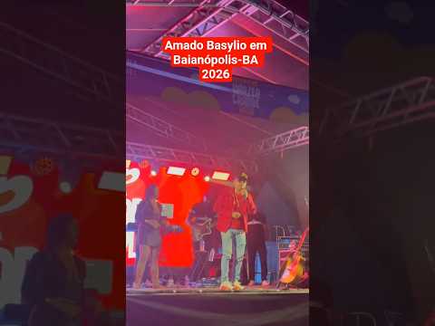 Amado Basylio em Baianópolis-BA 2026