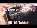 How To Wipe Cache Partition On Amazon Fire HD 10 Tablet Slow Or Laggy