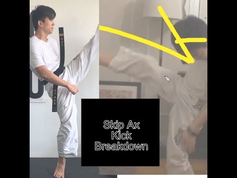 Skip Step Ax Kick Tutorial and Analysis
