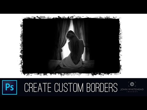 How to Create Custom Borders in Adobe Photoshop CC