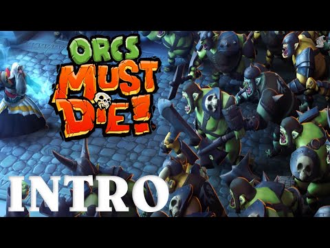 Orcs Must Die! Intro| Deutsch