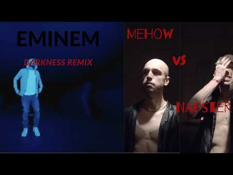 MeHow  - Darkness ( Eminem - Darkness Remix)