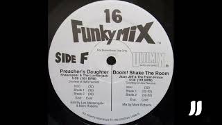 Jazzy Jeff &amp; The Fresh Prince - Boom! Shake The Room (Funkymix 16)