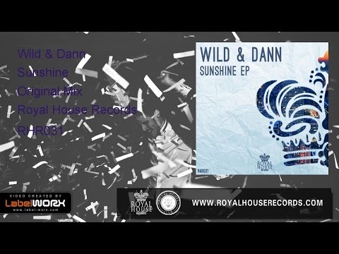 Wild & Dann - Sunshine (Original Mix)
