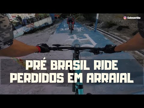PRÉ BRASIL RIDE 2019 - PERDIDOS EM ARRAIAL