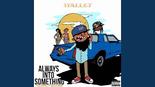 Always Into Something (feat. Ty Dolla $ign)