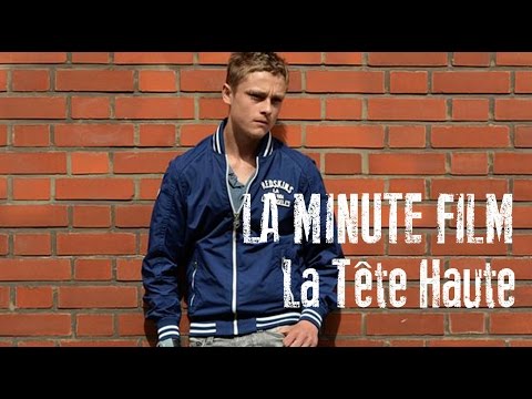 La Minute Film # Épisode 15 - La Tête Haute