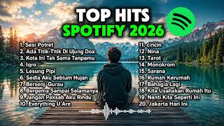 Download lagu TOP HITS SPOTIFY 2026 π΅ Lagu Pop Indonesia Terbaru & Terpopuler | Playlist Viral mp3 Download lagu TOP HITS SPOTIFY 2026 π΅ Lagu Pop Indonesia Terbaru & Terpopuler | Playlist Viral mp3