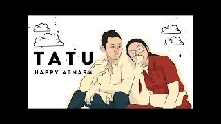 Download lagu Happy Asmara - Tatu ( Dj Remix Full Bass ) mp3