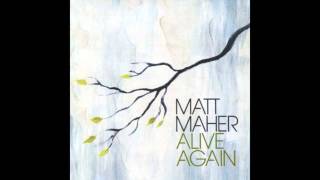 Flesh And Bone - Matt Maher