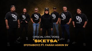 Download lagu D’OtaiBoyz ft. Farah Asikin SV - Sketsa |   | Lagu Cinta Melayu Terbaru 2026 mp3