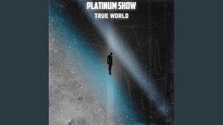 Cover art for PLATNIUM SHOW