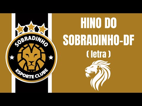 Hino do Sobradinho EC - DF (letra)