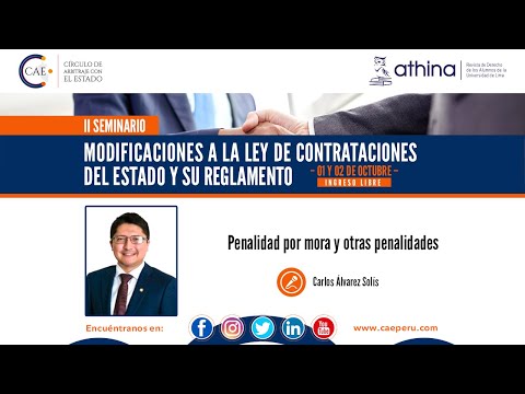 "Penalidad por mora y otras penalidades" - Carlos Álvarez Solís - CAE