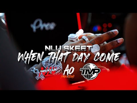 NLU Skeet - When That Day Comes (Official Video)