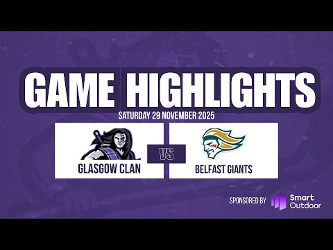 Highlights | Glasgow Clan vs Belfast Giants | 29 November 2025