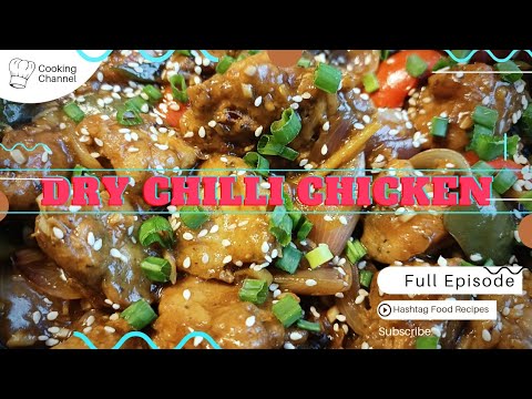 DRY CHILLI CHICKEN || HASHTAG FOOD RECIPES #happywomensday #chillichicken