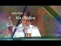 Sapna Tuta Hai To Dil Kabhi Jalta Hai