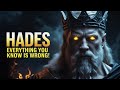 Hades Everything You Know About The Greek God Of The Underworld Is Wrong