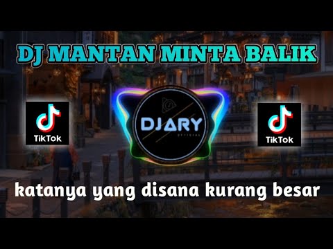 DJ KATANYA YANG DISANA KURANG BESAR | DJ TIKTOK VIRAL TERBARU  2023 FULL BASS