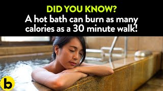 Lying In A Hot Bath & Other Surprising Ways To Burn Calories