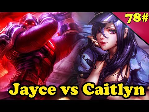 78#Jayce Top vs Caitlyn Full Gameplay - S8 League of Legends Patch 7.24