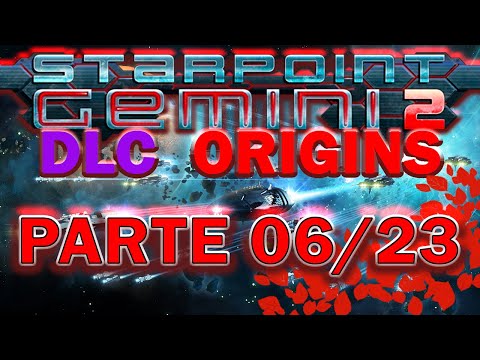 Starpoint Gemini 2: Origin Parte 06/23 (Jugando)