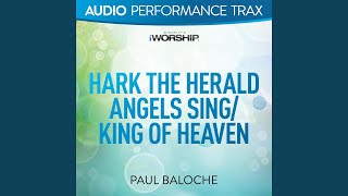 Hark the Herald Angels Sing / King of Heaven [Original Key Trax With Background Vocals]