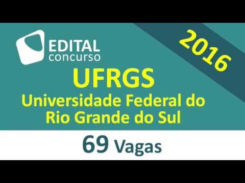 Edital Concurso UFRGS Universidade Federal do Rio Grande do Sul 2016