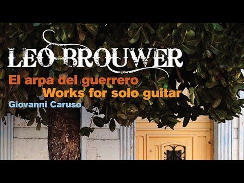 download lagu mp3 mp4 Leo Brouwer Guitar, download lagu Leo Brouwer Guitar gratis, unduh video klip Leo Brouwer Guitar