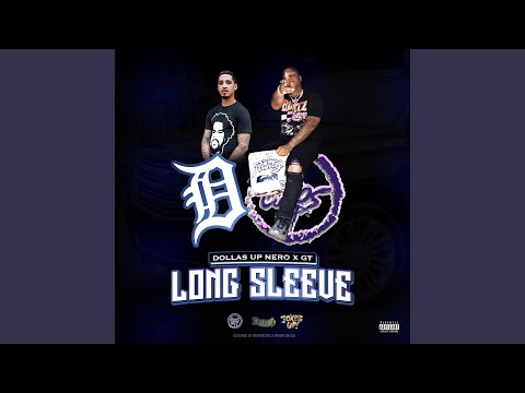 Long Sleeve (feat. G.T.)